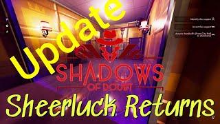 Shadows of Doubt EP01 - Update - Sheerluck Holmes Returns