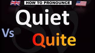 How to Pronounce QUIET vs. QIUTE (CORRECTLY!)