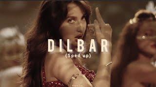 Dilbar - Nora Fatehi | (sped up)