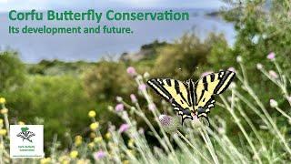 Corfu Butterfly Conservation - its development and future