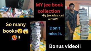 my Jee book collection | So many books !! | by jee advanced air 5723.