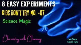 8 Science Experiments That Look Like Magic | @EasyChemistry118 #chemistrywithchinmoy