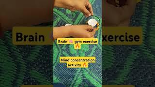 Brain  gym exercise #mind concentration activity #shorts