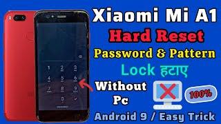 Xiaomi Mi A1 Hard Reset || Password Unlock || Pattern Unlock || Without Pc || Simple Trick || MDG2.