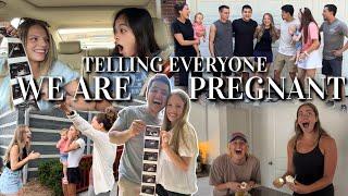 TELLING OUR FAMILY & FRIENDS WE ARE PREGNANT!