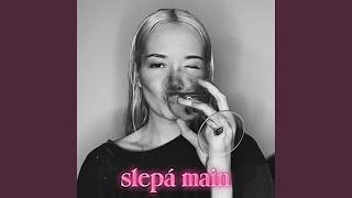 Slepá Main