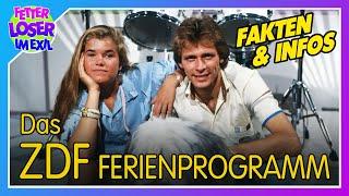 Das ZDF-Ferienprogramm (1978 - 1989) - Ein Blick hinter die Kulissen des Showklassikers