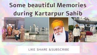 Beautiful memories of our family in kartarpur sahib