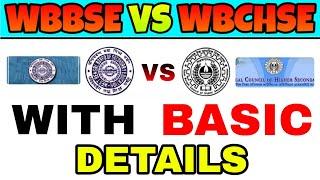 Wbbse And Wbchse With Full Basic Details | What Is Wbbse And What Is Wbchse | West Bengal Board