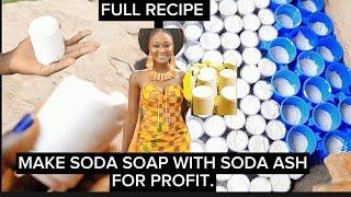 HOW TO MAKE SODA SOAP WITH SODA ASH FOR PROFIT. (HOT AND COLD PROCESS) English and Hausa.