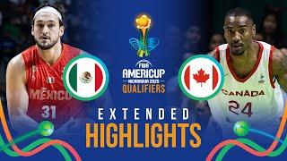 Mexico  vs Canada  | Extended Highlights | FIBA AmeriCup 2025 Qualifiers