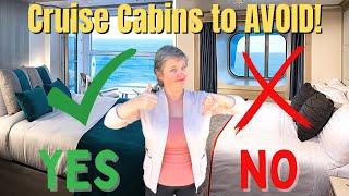 AVOID THESE CRUISE CABINS!!  (And How to Choose the Right One!)