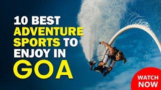 Top 10 Adventure Sports to Enjoy in Goa/Water Activity in Goa/Things to do in Goa