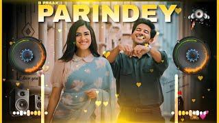 Parindey B Praak Dj Song || B Praak New Song || Hard Bass || MDP DJ || HINDU DJ SOUND