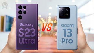 Samsung Galaxy S23 Ultra Unofficial vs Xiaomi 13 Pro | AJENTEK