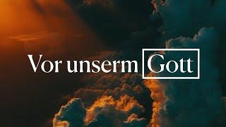 Before Our God [German Lyric Video] - Matthias Jäger