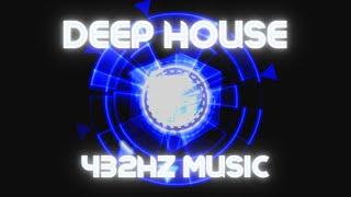 432 Hz Music Deep House Music Video 2023 - Deep House Music in 432 Hz