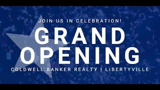 Coldwell Banker Realty Libertyville | Grand Opening