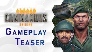 Commandos: Origins | Gameplay Teaser (US)