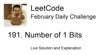 191. Number of 1 Bits - Day 1/28 Leetcode February Challenge