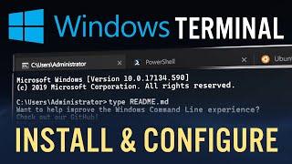 Windows Terminal Install and Configure