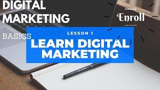 What is Digital Marketing I How Digital Marketing works I Learn digital marketing For Free Lesson 1