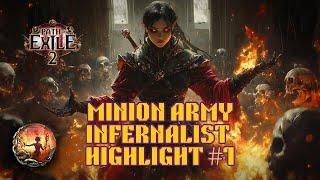 MINION ARMY INFERNALIST HIGHLIGHT - PATH OF EXILE 2