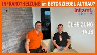 Infrarotheizung im Betonziegel Altbau? In diesem Video zeigen wir den Ölheizung Umstieg im Altbau