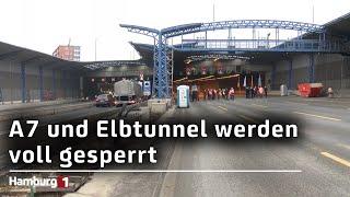 A7 und Elbtunnel: Vollsperrungen im Oktober