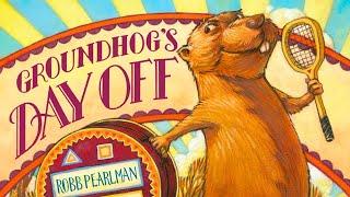 ️ Groundhog's Day Off  Kids Book Short Funny Winter Holiday February Read Aloud Story