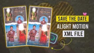 Marriage Date Fix | Marriage XML Present | Alight Motion XML File | KK Raja Edit's