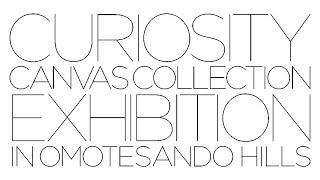 CURIOSITY CANVAS COLLECTION EXHIBITION 1 / masphoto