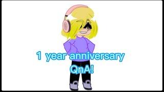 1 year anniversary QnA