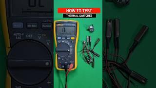 How to Test a Thermal Switch with Digital Multimeter- Quick & Easy!