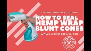 How to Seal Our Hemp Wrap Blunt Cone | Custom Cones USA