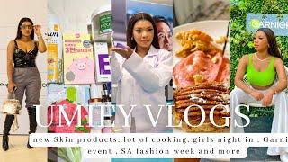 VLOG : THINGS ARE HAPPENING , NEW SKIN CARE , SA FASHION WEEK , GARNIER EVENT , GIRLS NIGHT IN