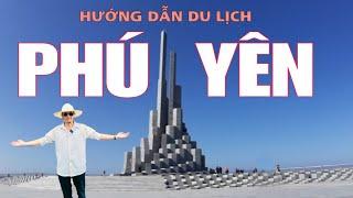 HƯỚNG DẪN DU LỊCH PHÚ YÊN 2024 TẤT TẦN TẬT , Ăn gì chơi gì tại PHÚ YÊN - QUY NHƠN