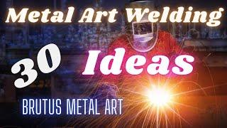 Metal Art Welding Ideas !