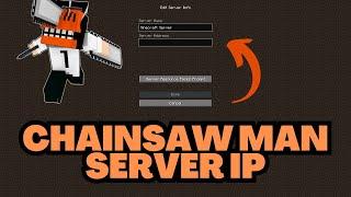 Minecraft Chainsaw Man Server IP Address