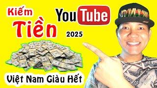 Tạo Kênh Youtube Kiếm Tiền Mới Nhất 2025 - Muốn Nghèo Cũng Khó