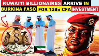 Ibrahim Traoré surprised by 12 billion CFA francs investment in Burkina Faso by Kuwaiti billionaires