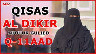 "Suurada caafimaadka iyo barakada laga helo" Zuhur Gulied || X-11aad