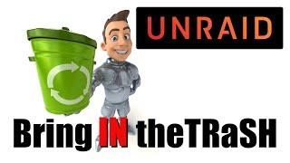 Bring IN the Trash with TRaSH Guides on Unraid