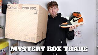 I TRADED MY JORDAN 1 SHATTERED BACKBOARDS FOR A MYSTERY BOX!