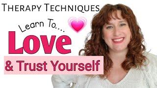 Your MOST IMPORTANT Relationship Is To YOURSELF ~ Therapy & Counseling Techniques To Love Yourself