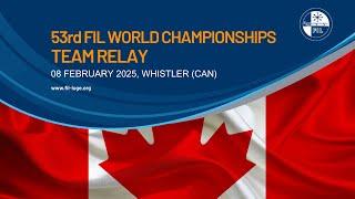  TEAM RELAY | 53rd FIL Luge World Championships in WHISTLER, CANADA 