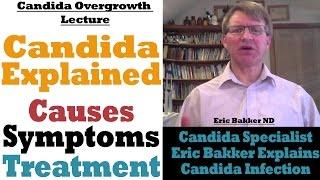 Candida Causes Symptoms & Treatment by Candida Expert | Ask Eric Bakker