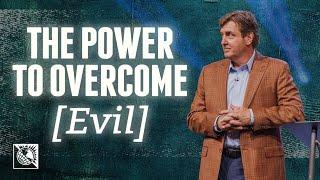 The Power to Overcome (Evil) | Pastor Allen Jackson