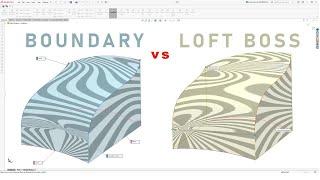 SOLIDWORKS | Boundary vs. Loft