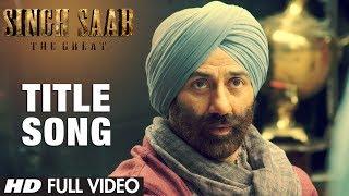 Singh Saab the Great Title Song Full Video | Sunny Deol | Latest Bollywood Movie 2013